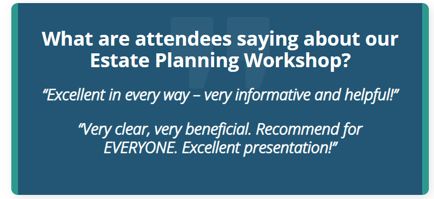 What Are Attendees Saying About Our Estate Planning Workshop? | Colorado | Call 719-520-1474